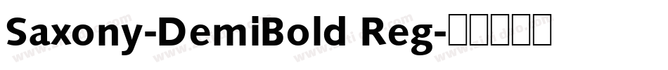 Saxony-DemiBold Reg字体转换